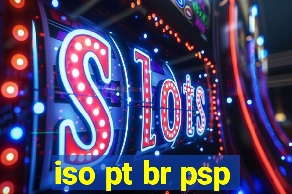 iso pt br psp